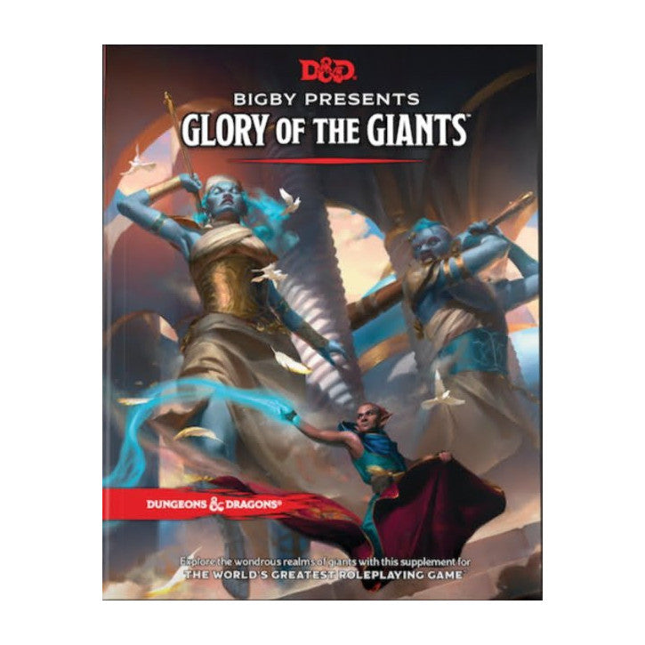 Dungeons & Dragons: Bigby Presents – Glory of the Giants Wizards of the Coast