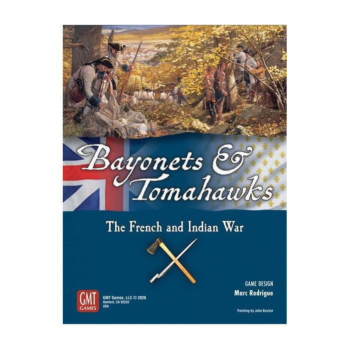 Bayonets and Tomahawks GMT Games