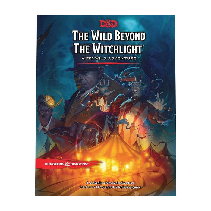 Dungeons & Dragons: The Wild Beyond the Witchlight Wizards of the Coast