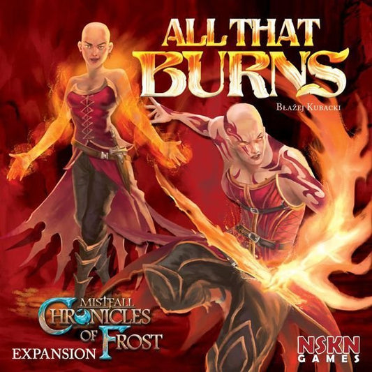 Chronicles of Frost: All That Burns Board Game NSKN Games