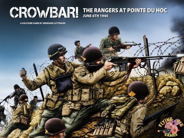 Crowbar!: The Rangers at Pointe Du Hoc Board Game Flying Pig Games