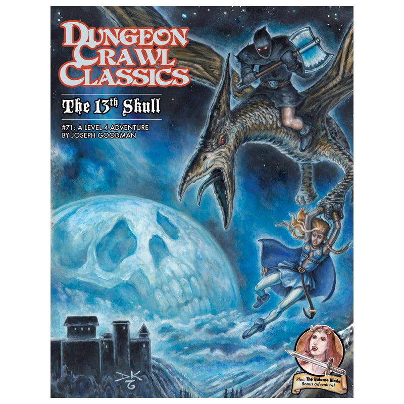 Dungeon Crawl Classics #71: The 13th Skull TTRPG Goodman Games