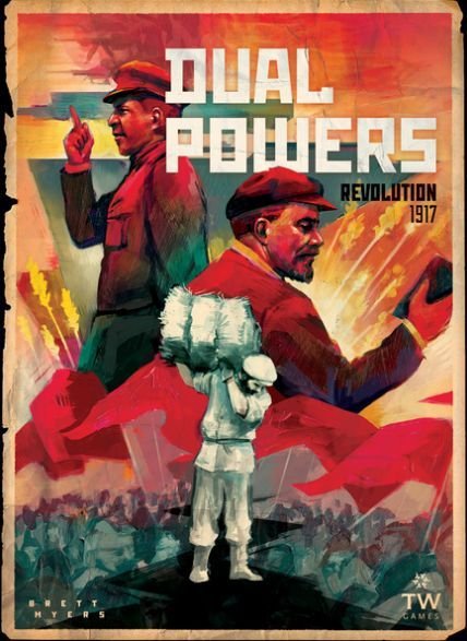 Dual Powers: Revolution 1917 Board Game Thunderworks Games