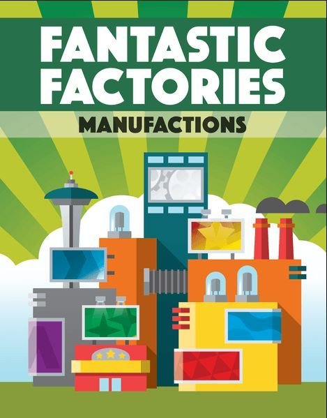 Fantastic Factories: Manufactions Board Game Deep Water Games