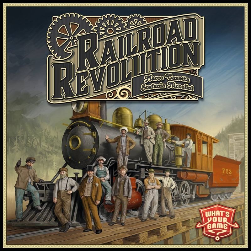 Railroad Revolution Board Game What's Your Game?