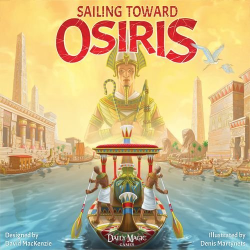 Sailing Toward Osiris Board Game Daily Magic Games