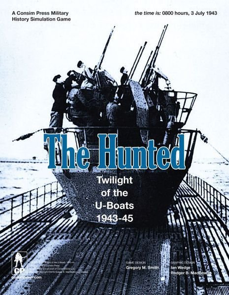 The Hunted: Twilight of the U-Boats, 1943-45  GMT Games