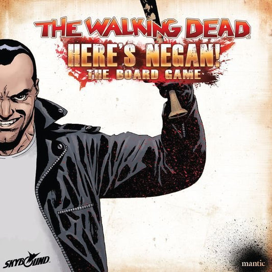 The Walking Dead: Here's Negan The board game Board Game Mantic Games