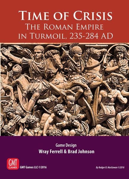 Time of Crisis: The Roman Empire in Turmoil  GMT Games