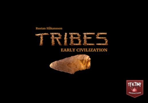 Tribes: Early Civilization Board Game Tea Time Productions