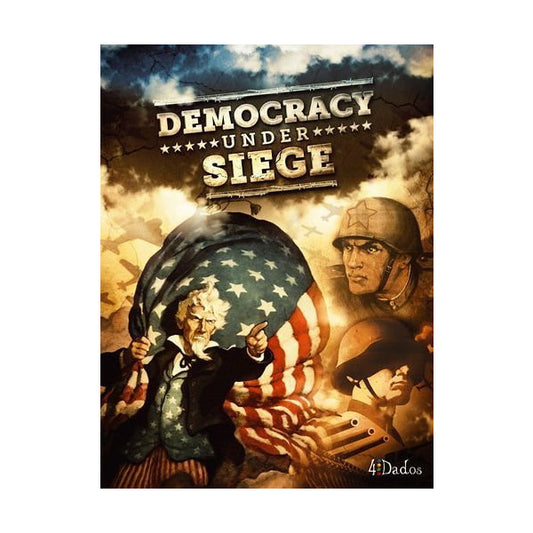 Democracy under Siege Board Game 4Dados