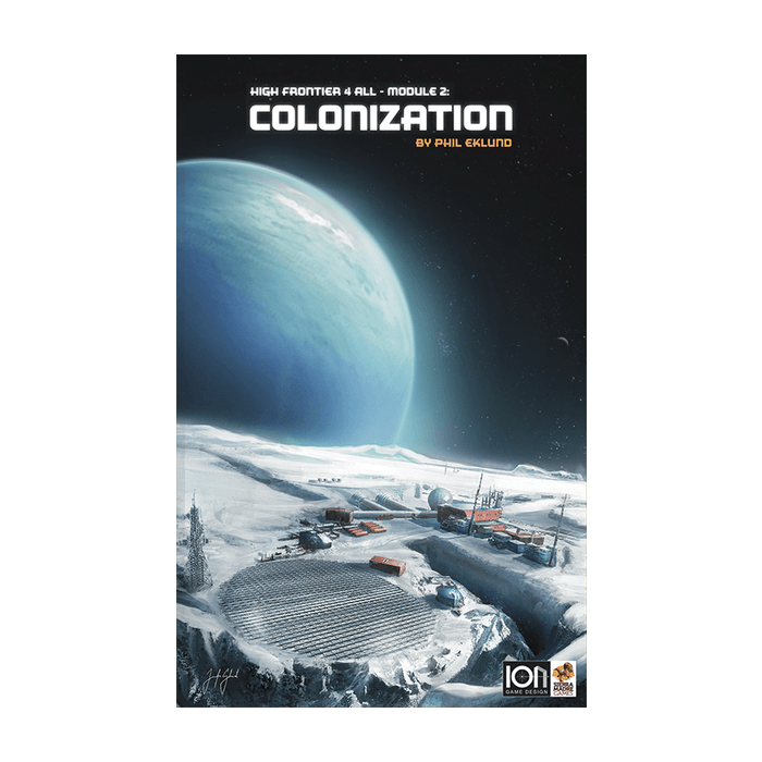 High Frontier 4 All: Module 2 - Colonization Board Game Sierra Madre Games
