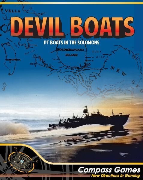 Devil Boats: PT Boats In The Solomons  Compass Games