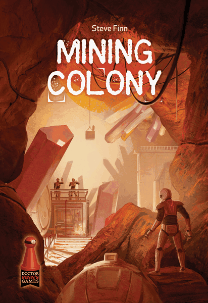 Mining Colony Board Game Dr. Finn's Games