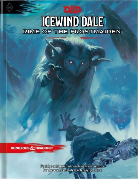 Dungeons & Dragon - Icewind Dale: Rime of the Frostmaiden  Wizards of the Coast