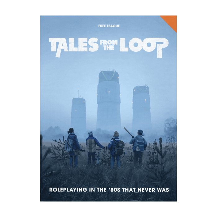 Tales from the Loop (Hardcover)  Free League Publishing